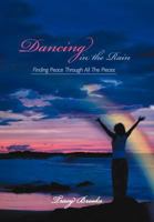 Dancing in the Rain 1475944489 Book Cover