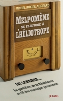 Melpom�ne Se Parfume � l'H�liotrope 2709635739 Book Cover