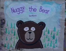 Nuggy the Bear 0578723042 Book Cover
