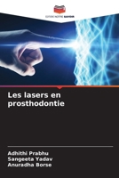 Les lasers en prosthodontie 6204153455 Book Cover