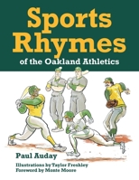 Sports Rhymes of the Oakland Athletics B0GJD4L17H Book Cover