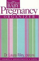 Pregnancy Organizer (You & Your Baby) 0696228297 Book Cover