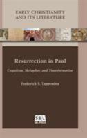 Resurrection in Paul: Cognition, Metaphor, and Transformation 0884141446 Book Cover