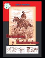 Hernandismo y Martinfierrismo.: Geopolítica del Martín Fierro B08S2ZXR2Y Book Cover