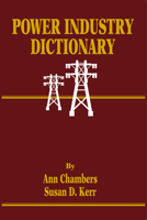 Power Industry Dictionary 0878146059 Book Cover