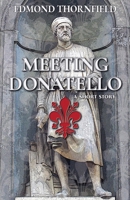 Meeting Donatello 6501418143 Book Cover