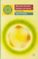 Monoclonal Antibodies: PRINCIPLES & PRACTICE 0122870239 Book Cover