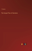 The Gospel Plan of Salvation 3368829157 Book Cover
