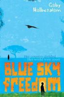 Blue Sky Freedom 0330450514 Book Cover