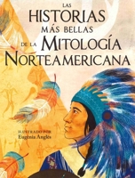 Las historias más bellas de la mitología norteamericana 8417127933 Book Cover
