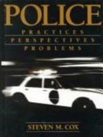 Police: Practices, Perspectives, Problems 0205161987 Book Cover