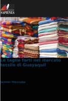 Le taglie forti nel mercato tessile di Guayaquil B0CH2BG8T6 Book Cover