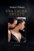 Una calda estate: volume I 8869363546 Book Cover