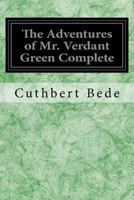 Mr Verdant Green: Adventures of an Oxford Freshman (Nonsuch Classics) 1845881974 Book Cover