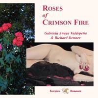 Roses of Crimson Fire 0977400026 Book Cover