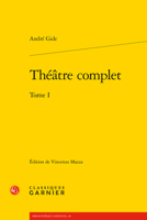Theatre Complet. Tome I (French Edition) 2406160408 Book Cover