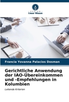 Gerichtliche Anwendung der IAO-Übereinkommen und -Empfehlungen in Kolumbien 6207034856 Book Cover