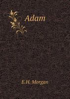Adam 5518561881 Book Cover