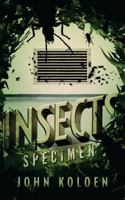 Insects: Specimen 1940708745 Book Cover