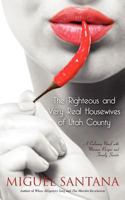 The Righteous and Very Real Housewives of Utah County 0988405709 Book Cover
