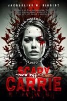 SCARY CARRIE 1964629217 Book Cover