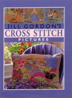 Jill Gordon's Cross Stitch Pictures (Crafts) 0715309935 Book Cover