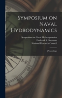 Symposium on Naval Hydrodynamics; [proceedings 1017213003 Book Cover