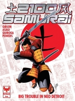 2100 Samurai: Big Trouble in Neo Detroit 196383531X Book Cover