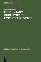 Elementary Geometry in Hyperbolic Space 3110117347 Book Cover