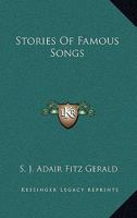 Stories Of Famous Songs 1162796219 Book Cover