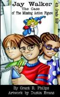 Jay Walker: The Case of The Missing Action Figure 0974960845 Book Cover