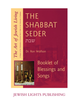 Shabbat Seder: Booklet of Blessings and Songs 1683362918 Book Cover