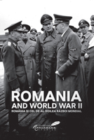 Romania and World War II 973577030X Book Cover