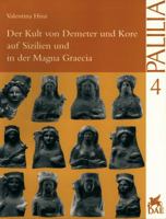 Der Kult Von Demeter Und Kore Auf Sizilien Und in Der Magna Graecia 3895000523 Book Cover