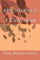 Abundance: A Collection 1479259330 Book Cover