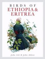 Birds Of Ethiopia And Eritrea 1408109794 Book Cover