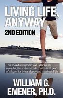 Living Life, Anyway 1451290845 Book Cover