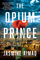 The Opium Prince 164129311X Book Cover