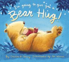 I'm Going to Give You a Bear Hug! 0310764408 Book Cover