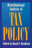 Distributional Analysis of Tax Policy 0844738913 Book Cover