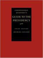 Guide to the Presidency SET 0872893642 Book Cover