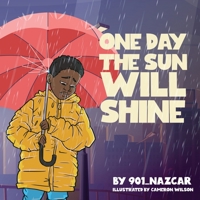 One Day the Sun Will Shine 108805918X Book Cover