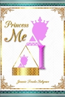 Princess Me 0359407684 Book Cover