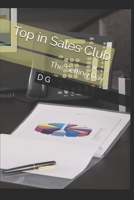 Top in Sales Club: The Selling Day B08FP7LL22 Book Cover