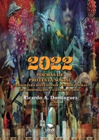 2022 - poemas de protesta social (versos para reflexionar y otros poemas de conspiración y ciencia ficción) 8468565156 Book Cover