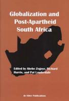Globalization And Post-apartheid South Africa (International Studies in Social Science) 1897160011 Book Cover