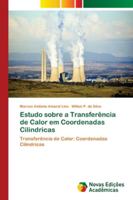 Estudo sobre a Transferência de Calor em Coordenadas Cilindricas 620218602X Book Cover