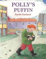 Polly's Puffin 0688087485 Book Cover
