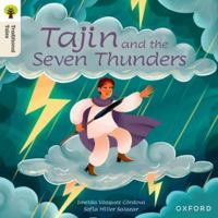 Oxford Reading Tree Traditional Tales: Level 7: Tajin and the Seven Thunders 1382046642 Book Cover