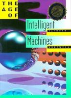 The Age of Intelligent Machines 0262111217 Book Cover